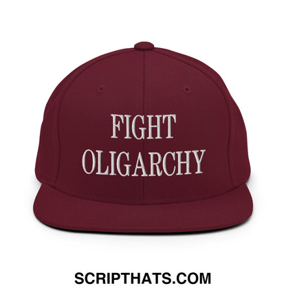 Fight Oligarchy Embroidered Flat Bill Brim Snapback Hat Maroon