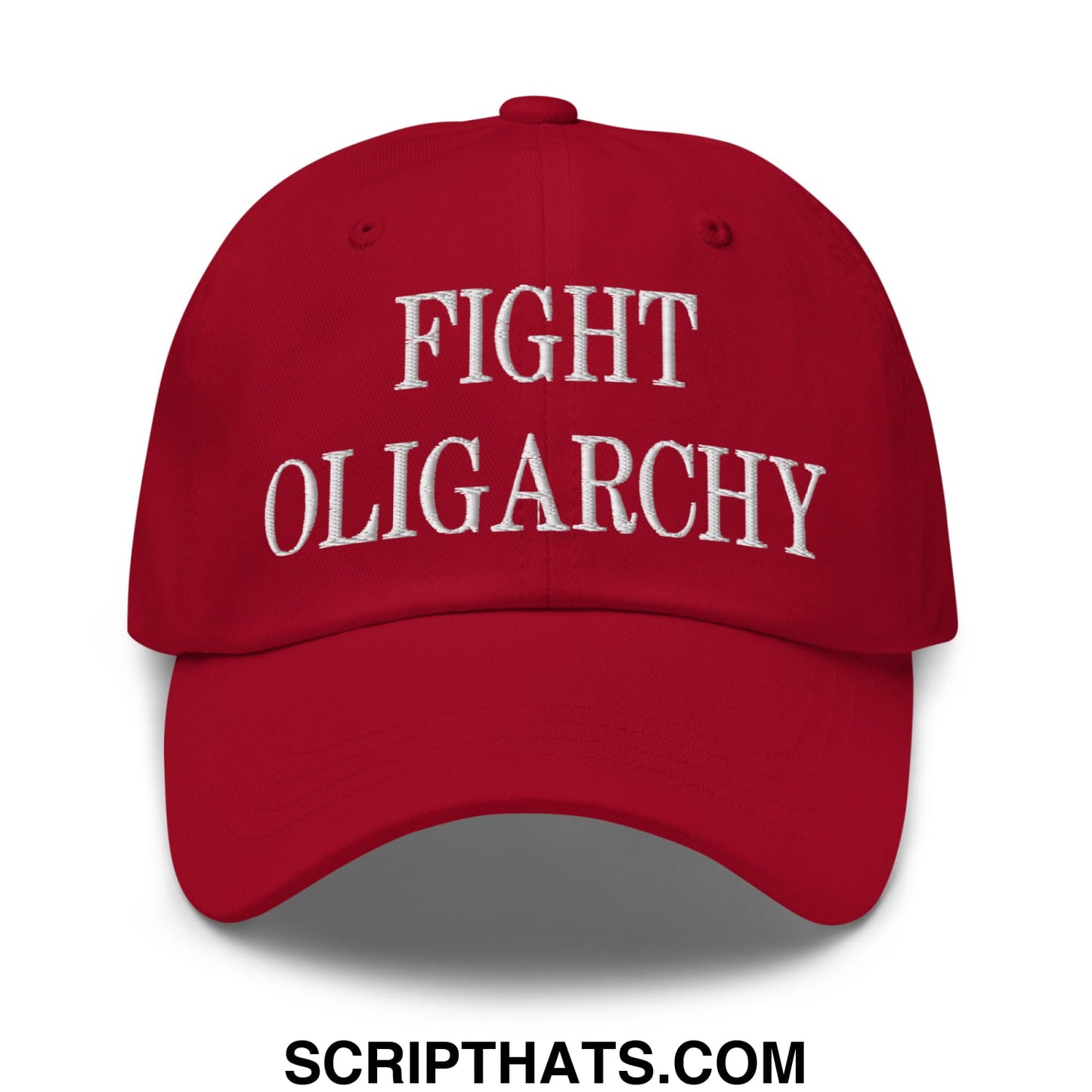 Fight Oligarchy Embroidered Unstructured Dad Hat Cranberry
