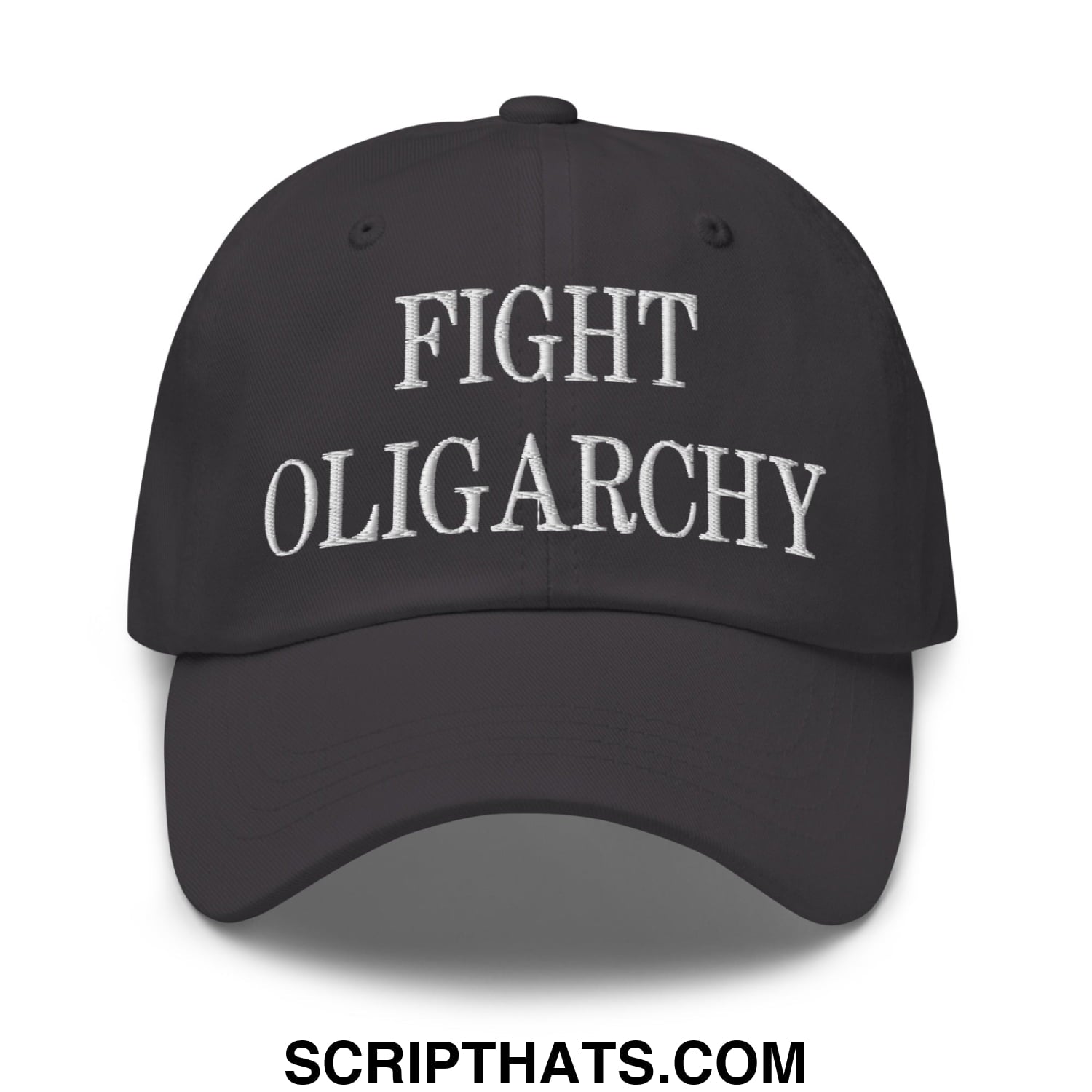 Fight Oligarchy Embroidered Unstructured Dad Hat Dark Grey
