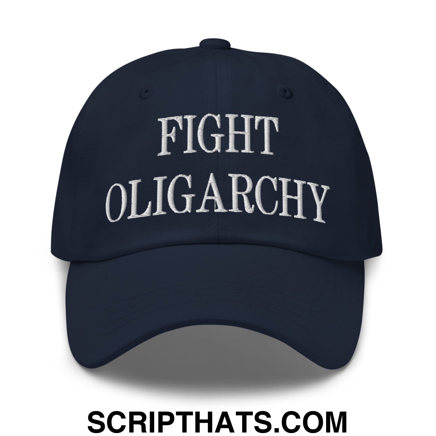 Fight Oligarchy Embroidered Unstructured Dad Hat Navy