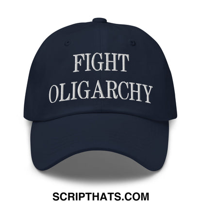 Fight Oligarchy Embroidered Unstructured Dad Hat Navy