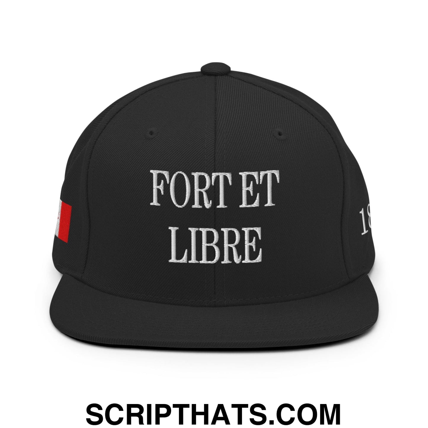Fort et Libre Canada Strong and Free 1867 Flag Embroidered Flat Brim Bill Snapback Hat Black