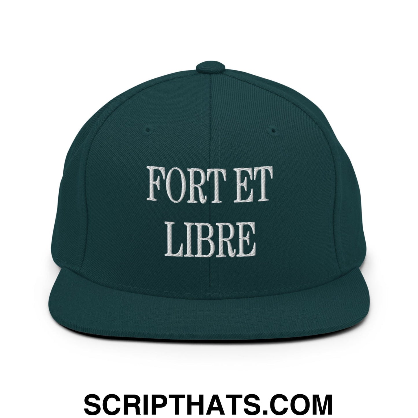 Fort et Libre Canada Strong and Free Embroidered Flat Brim Bill Snapback Hat Spruce