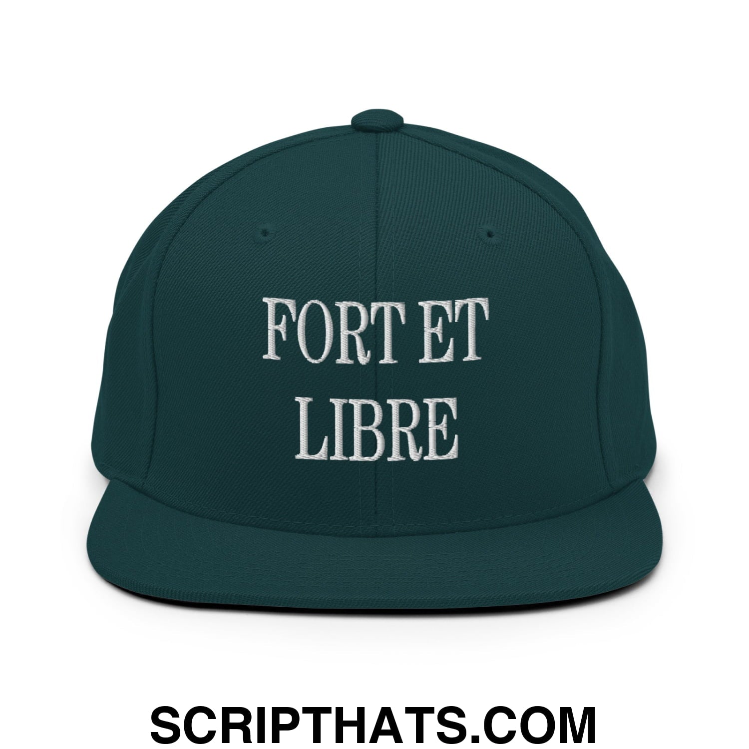 Fort et Libre Canada Strong and Free Embroidered Flat Brim Bill Snapback Hat Spruce