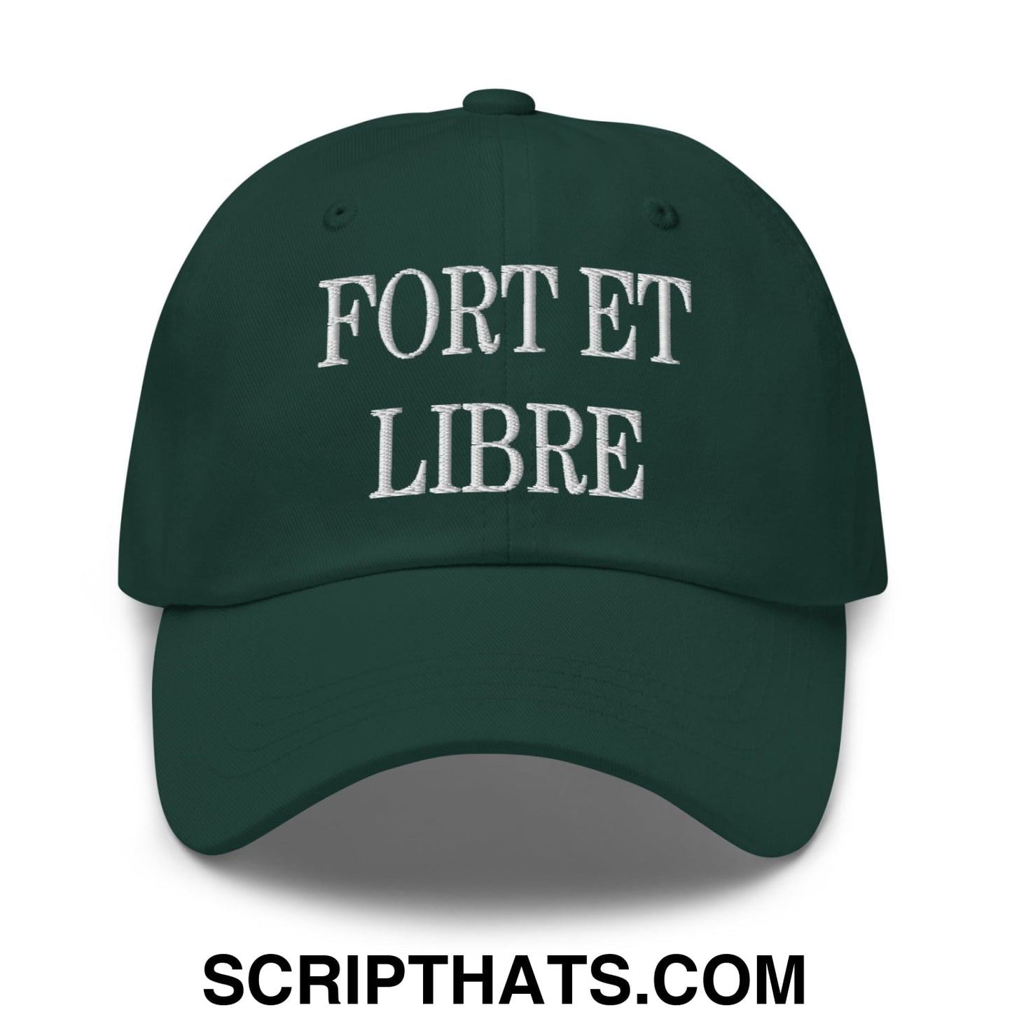 Fort et Libre Canada Strong and Free Embroidered Unstructured Dad Hat Spruce