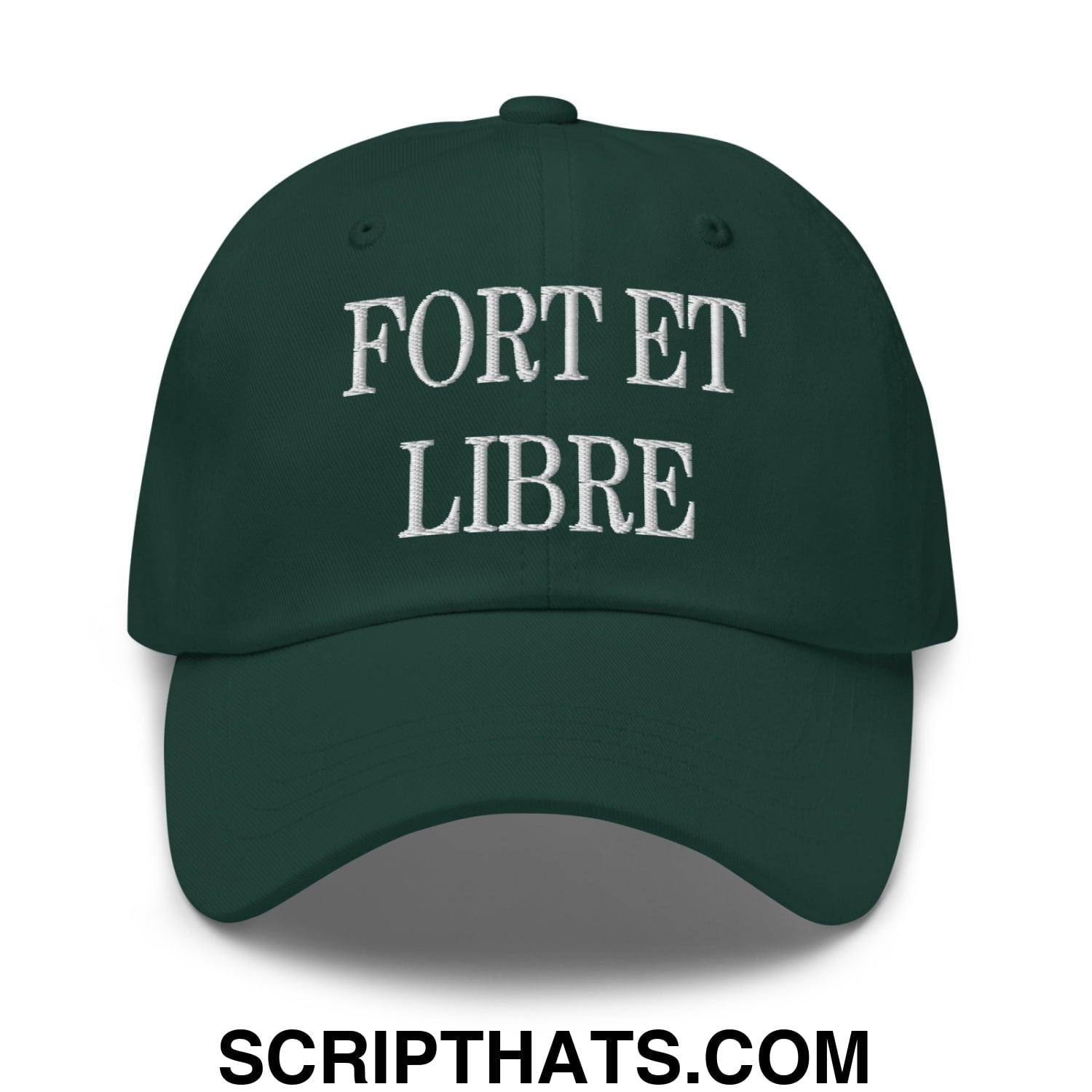 Fort et Libre Canada Strong and Free Embroidered Unstructured Dad Hat Spruce