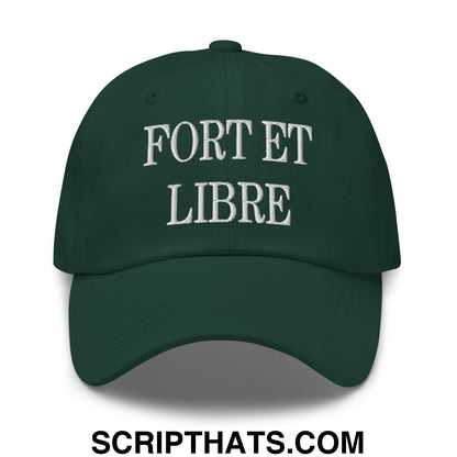 Fort et Libre Canada Strong and Free Embroidered Unstructured Dad Hat Spruce