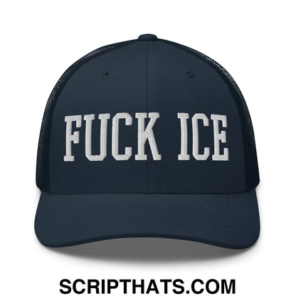 Fuck ICE Embroidered Mesh Trucker Hat Navy
