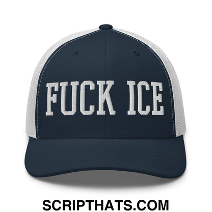 Fuck ICE Embroidered Mesh Trucker Hat Navy White