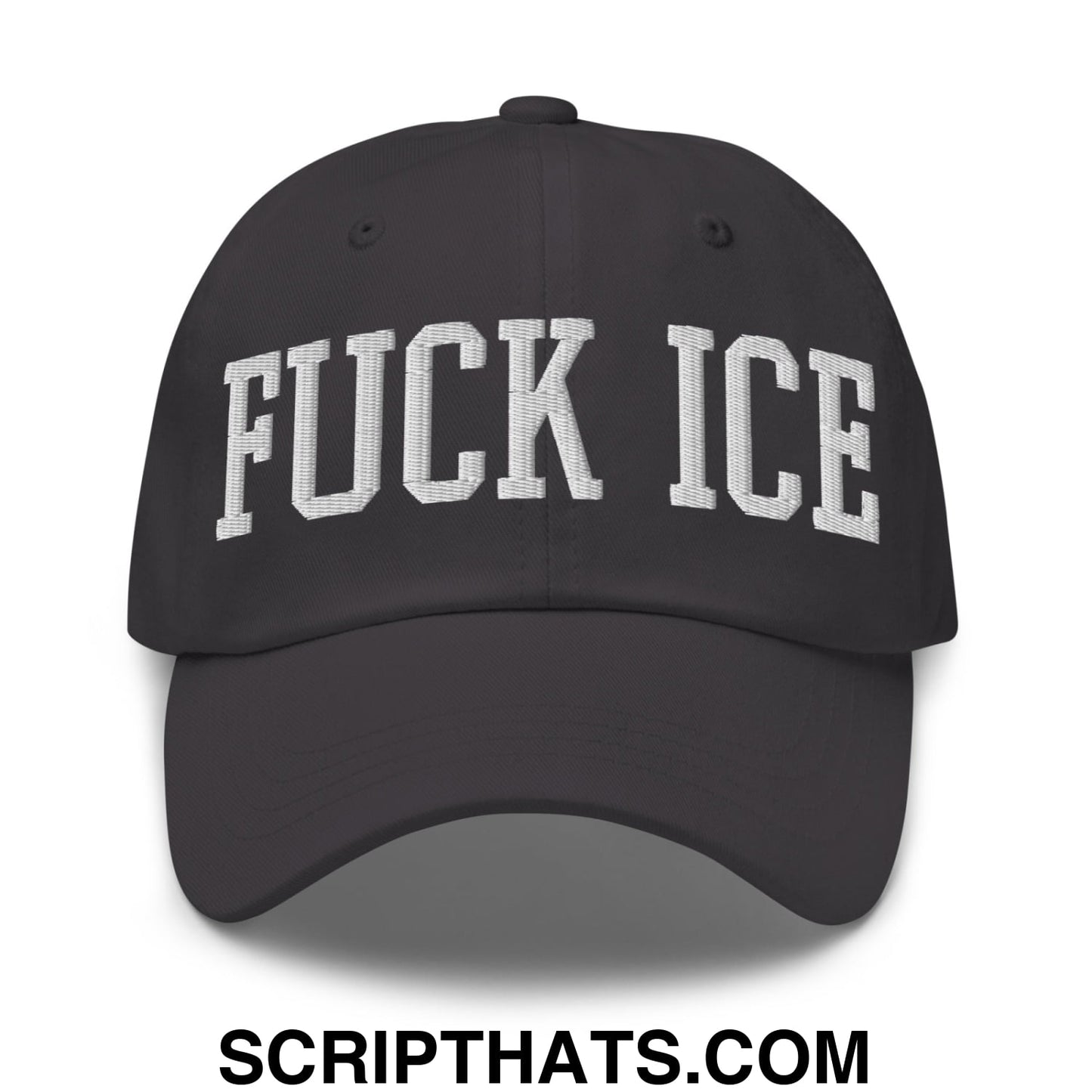 Fuck ICE Embroidered Unstructured Dad Hat Dark Grey