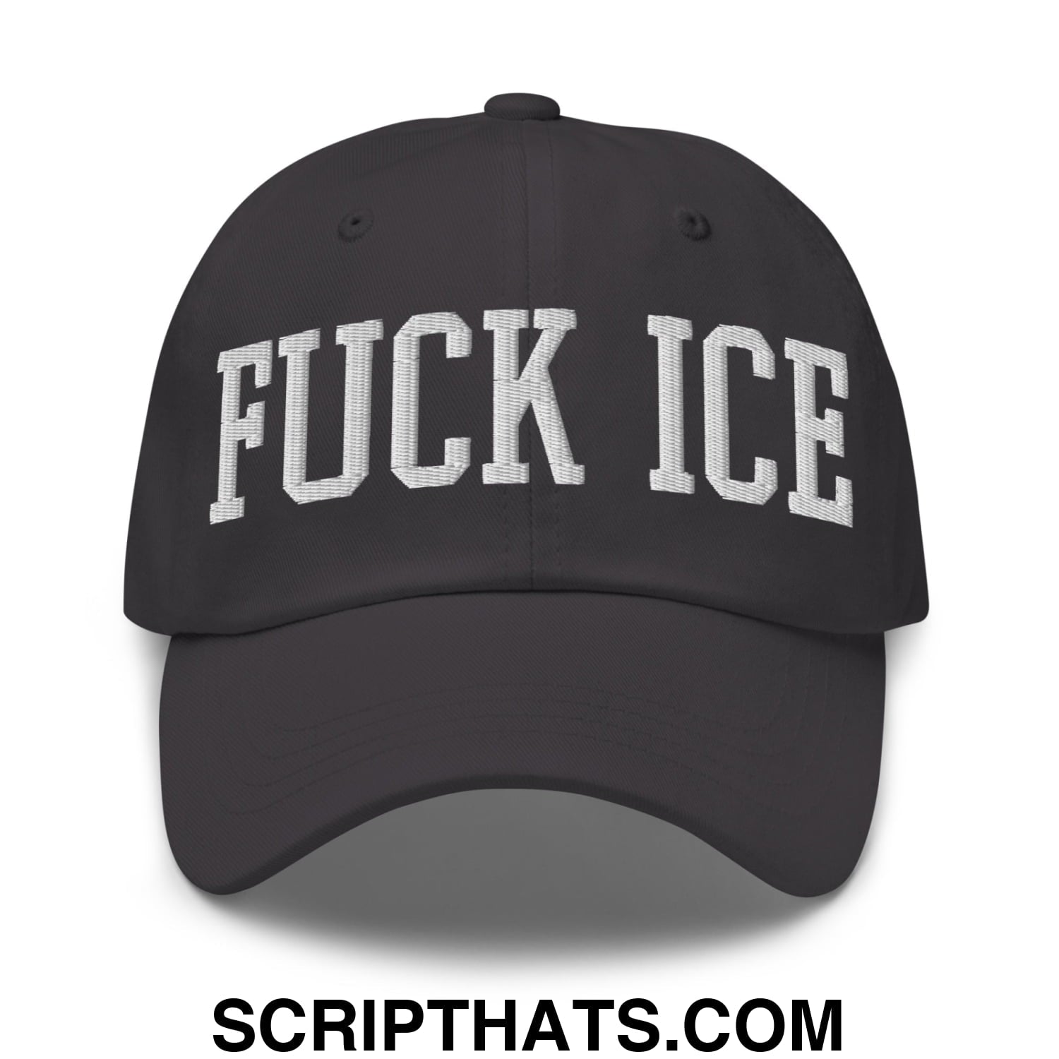 Fuck ICE Embroidered Unstructured Dad Hat Dark Grey