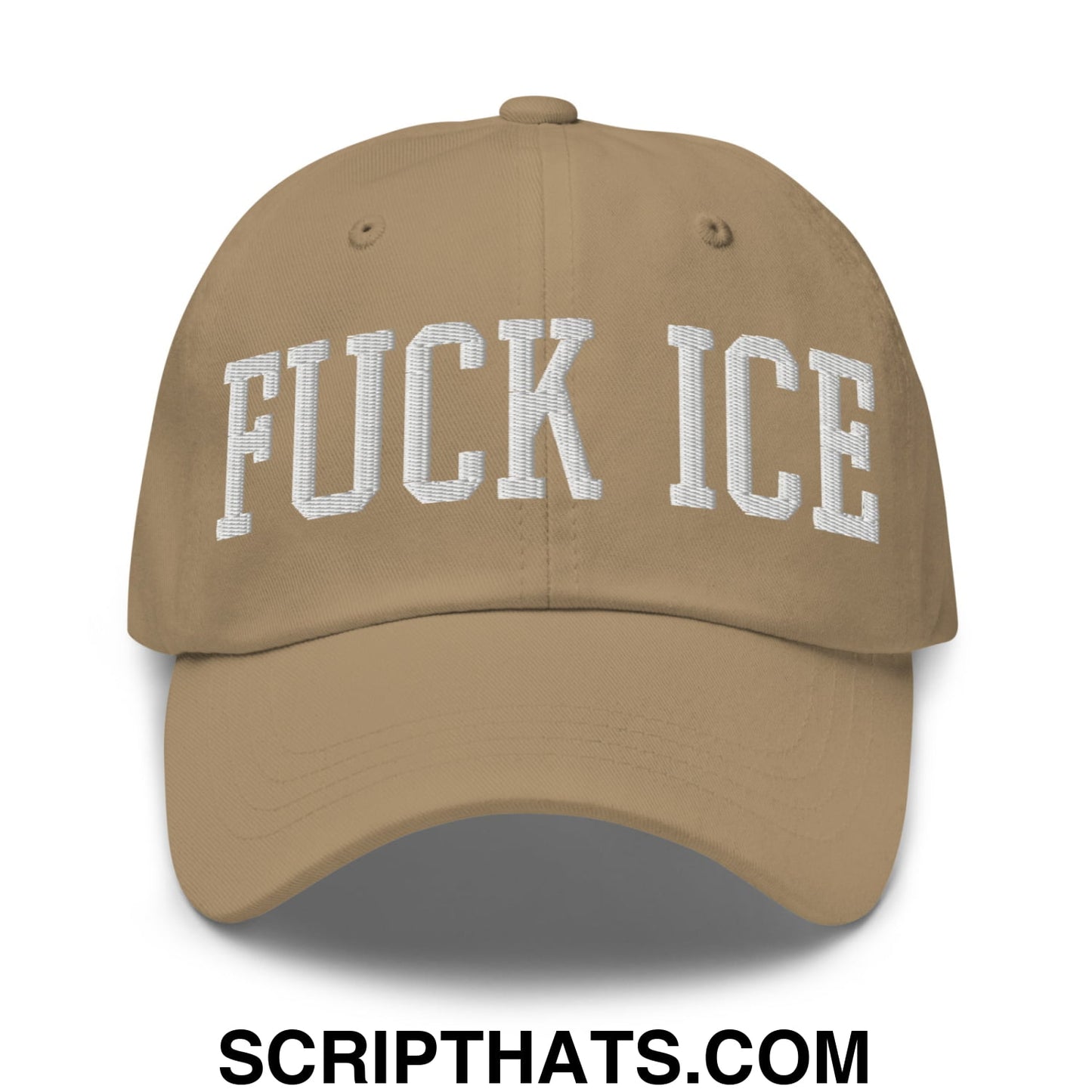 Fuck ICE Embroidered Unstructured Dad Hat Khaki