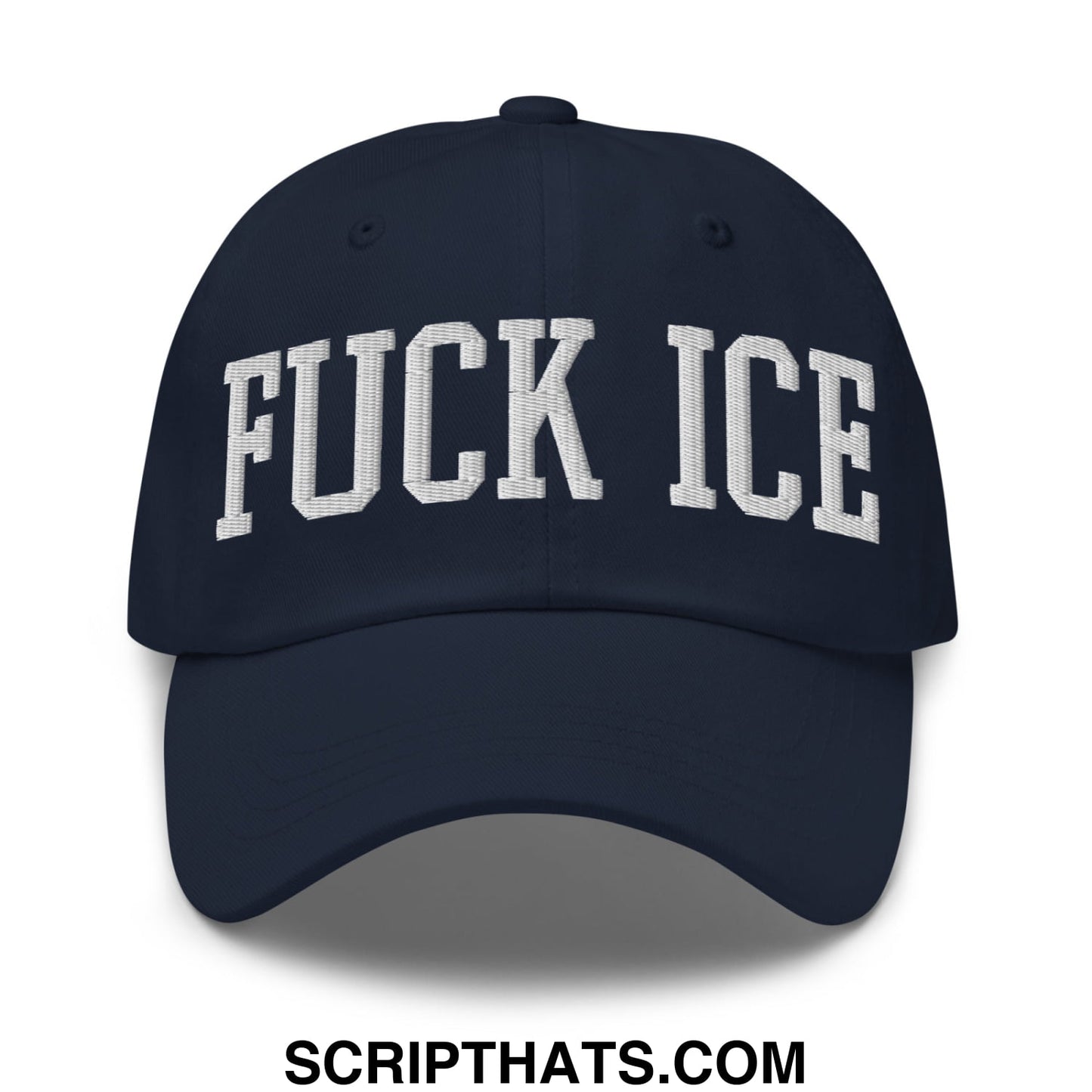 Navy blue unstructured dad hat with white embroidered bold arched fuck ice lettering in collegiate font