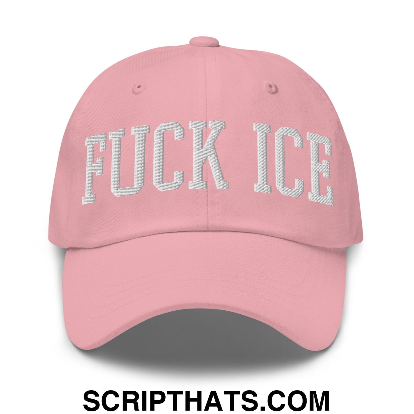 Fuck ICE Embroidered Unstructured Dad Hat Pink