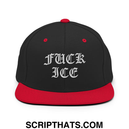 Fuck ICE Old English Embroidered Flat Bill Brim Snapback Hat Black Red