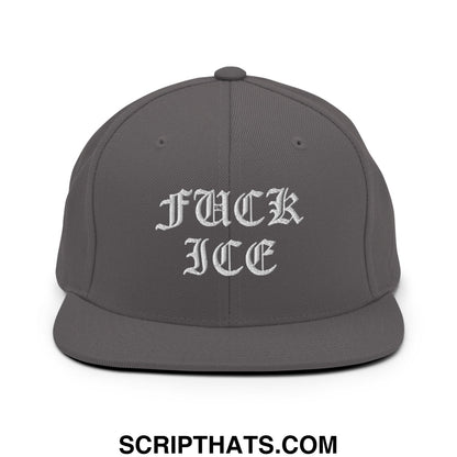 A dark gray snapback hat with white embroidered fuck ice text in gothic script on a flat bill brim