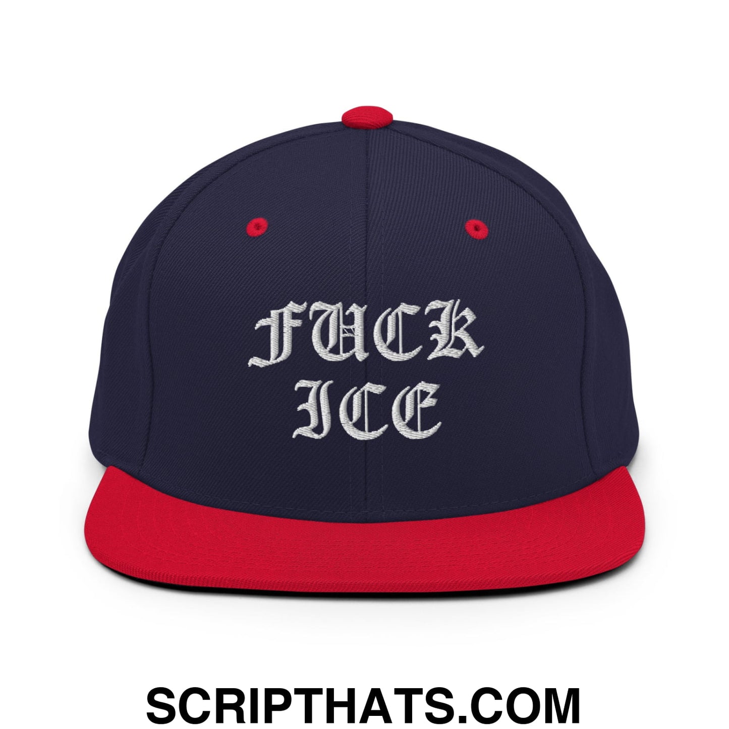 Fuck ICE Old English Embroidered Flat Bill Brim Snapback Hat Navy Red