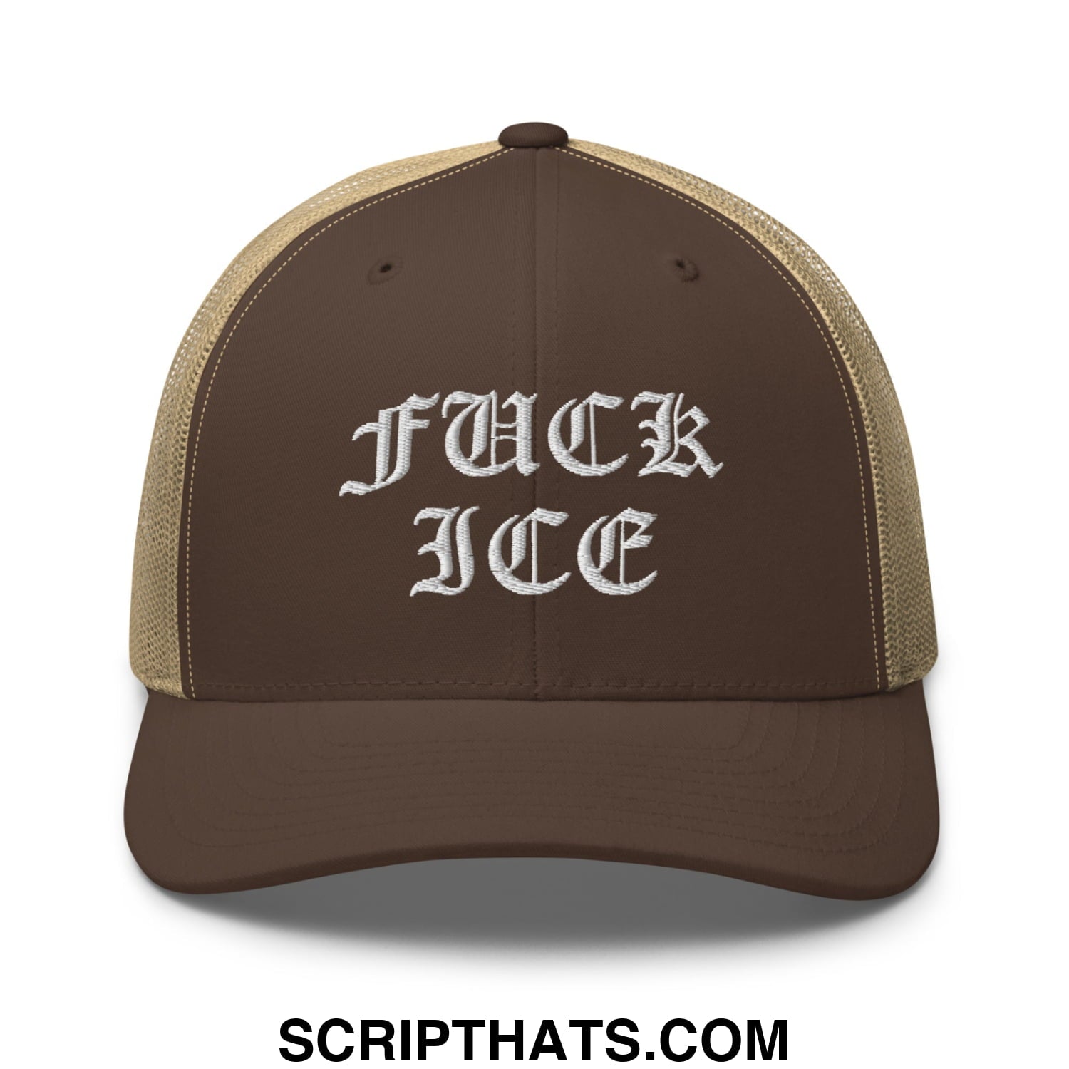 Brown and tan mesh trucker hat with white embroidered fuck ice text in gothic script font