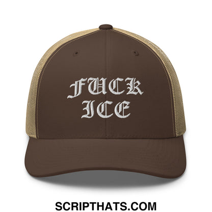 Brown and tan mesh trucker hat with white embroidered fuck ice text in gothic script font