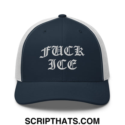 Fuck ICE Old English Embroidered Mesh Trucker Hat Navy White