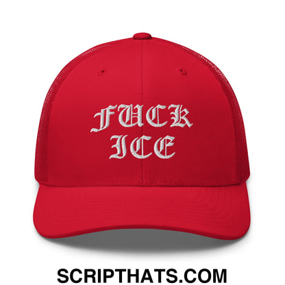Fuck ICE Old English Embroidered Mesh Trucker Hat Red