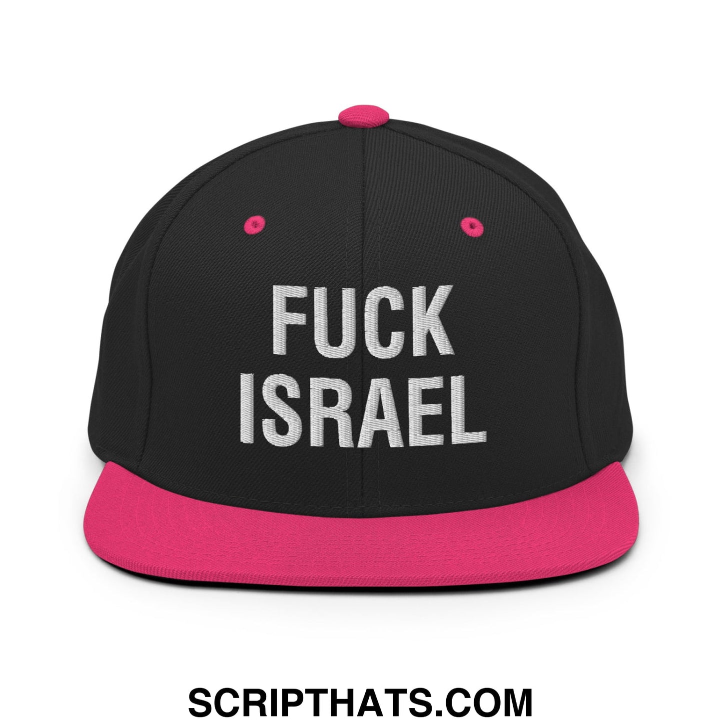 Fuck Israel Embroidered Flat Bill Brim Snapback Hat Black Neon Pink