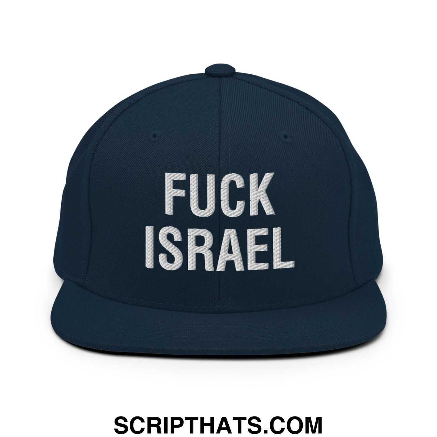Fuck Israel Embroidered Flat Bill Brim Snapback Hat Dark Navy