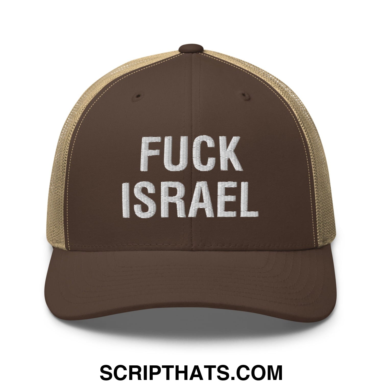 Fuck Israel Embroidered Mesh Trucker Hat Brown Khaki