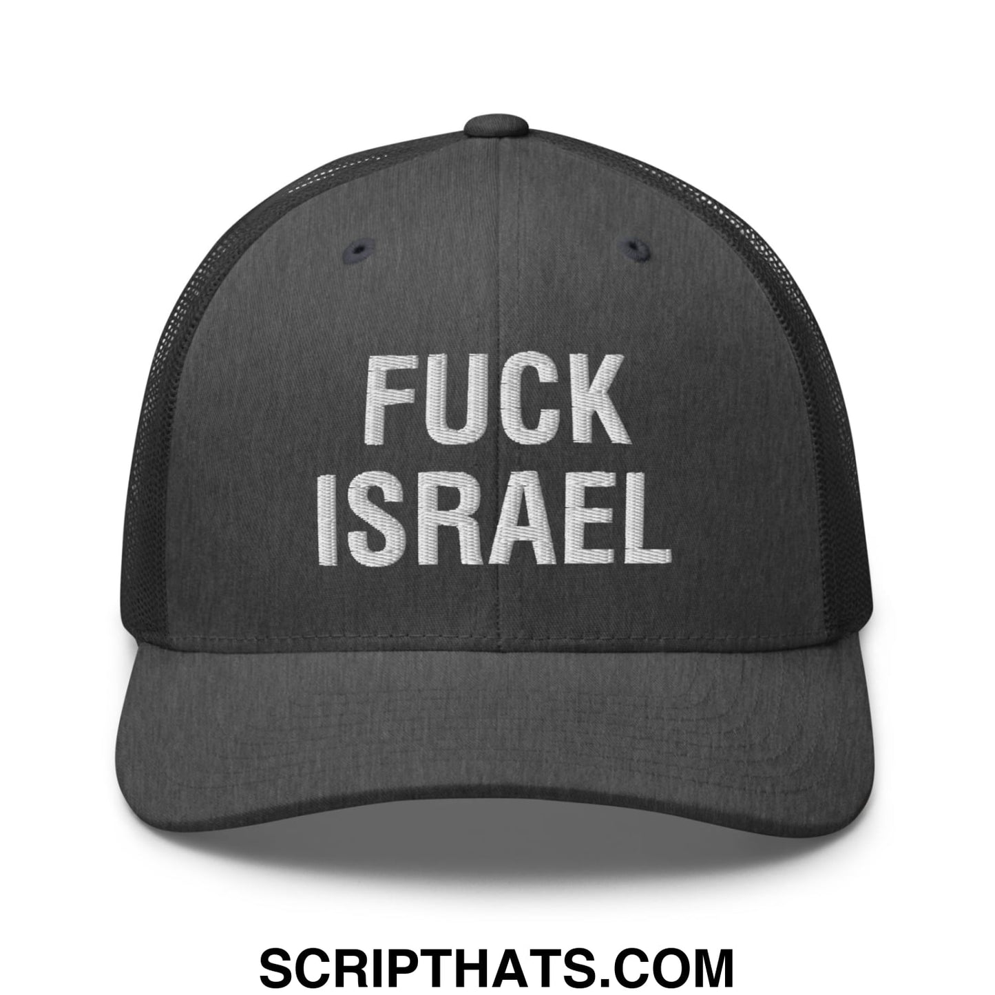 Fuck Israel Embroidered Mesh Trucker Hat Dark Heather Gray