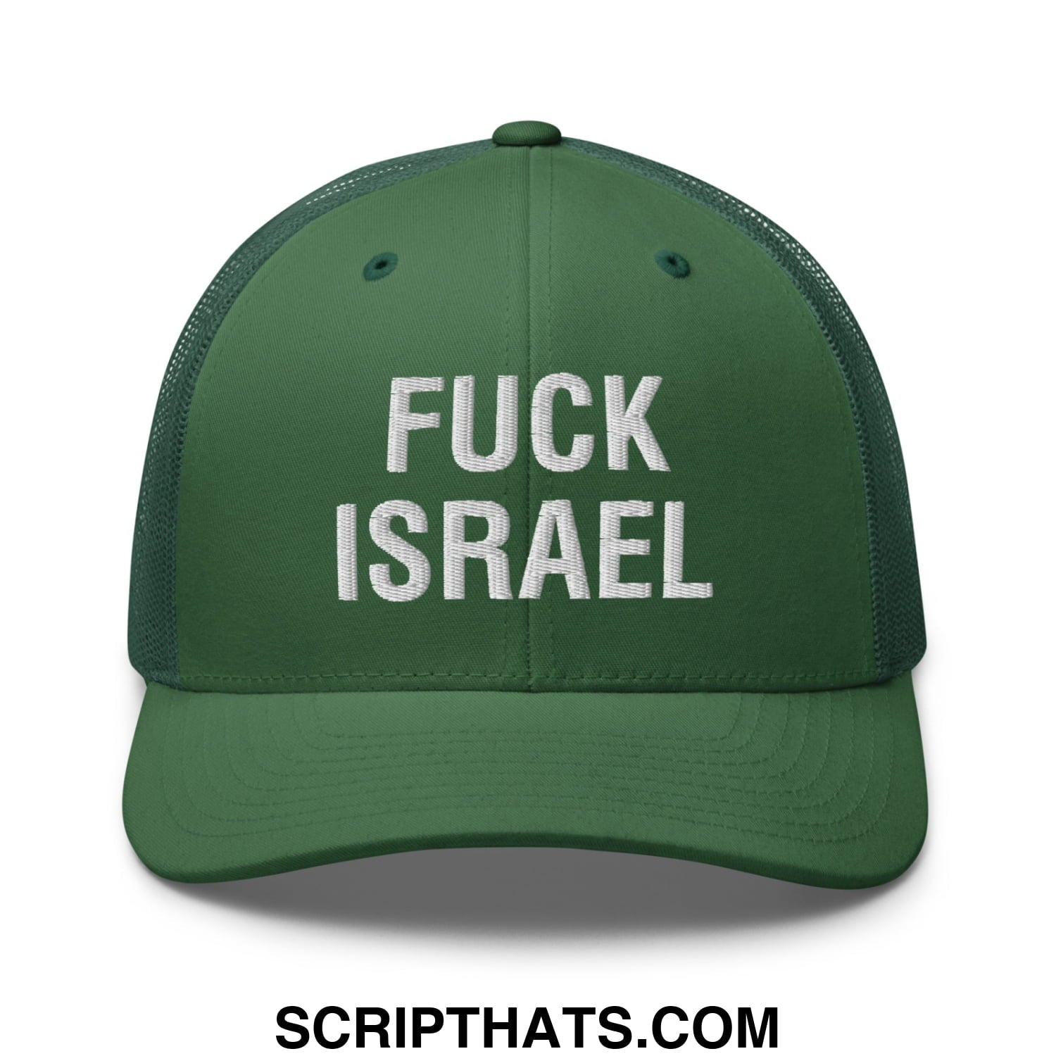 Fuck Israel Embroidered Mesh Trucker Hat Evergreen