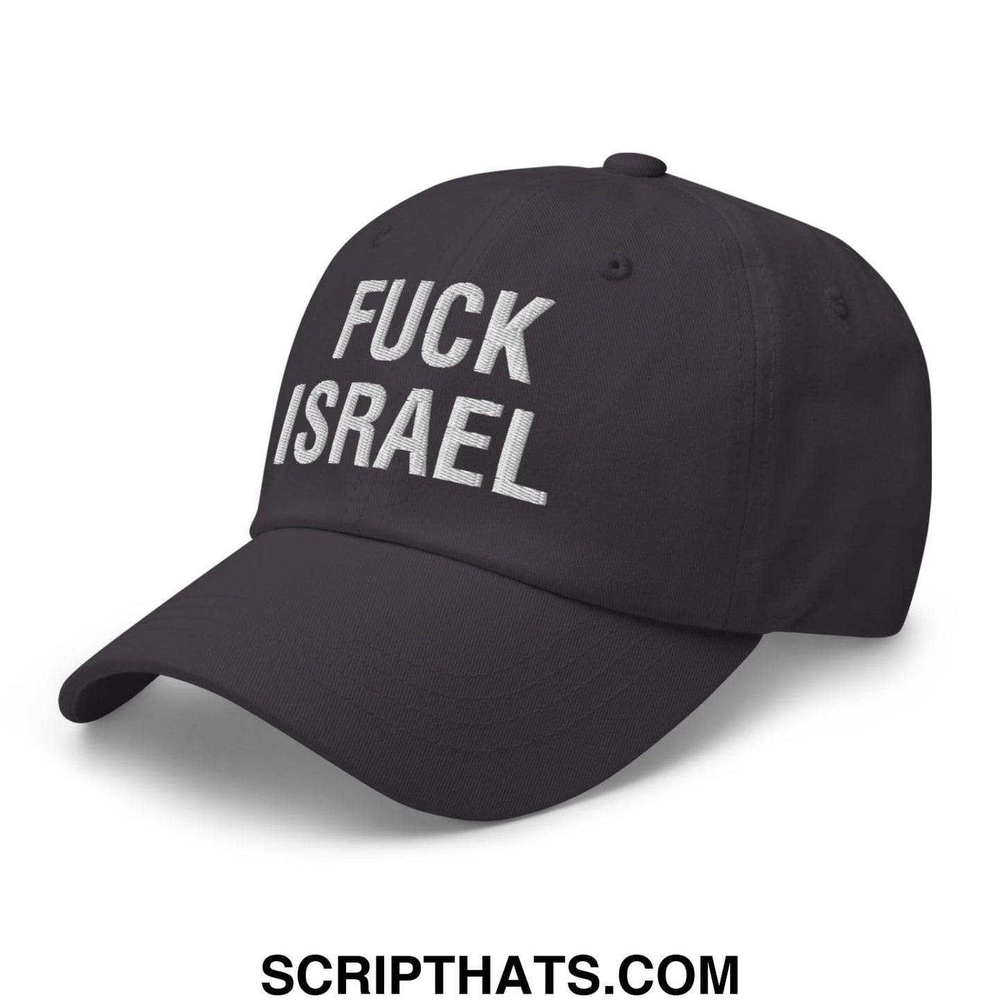 Fuck Israel Embroidered Unstructured Dad Hat Dark Grey