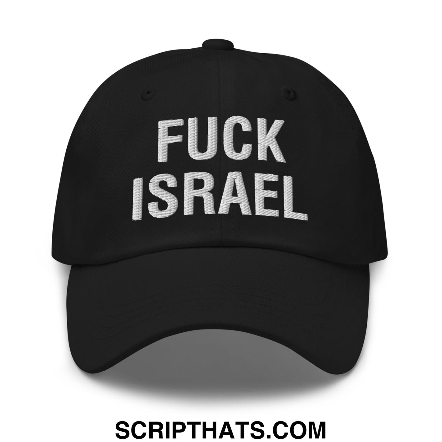 Fuck Israel Embroidered Unstructured Dad Hat Black