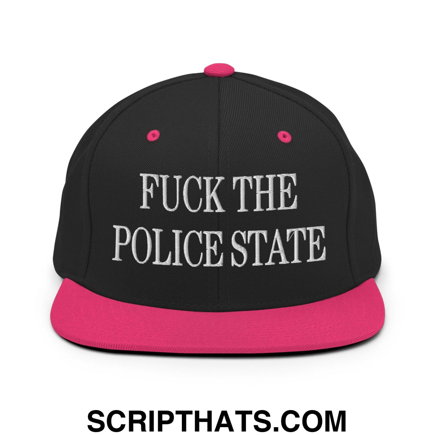 Fuck The Police State Embroidered Flat Bill Brim Snapback Hat Black Neon Pink