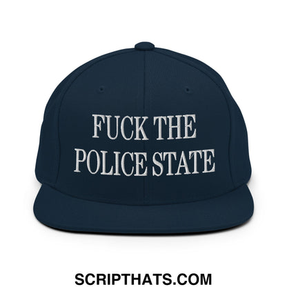 Navy blue snapback cap with white embroidered fuck the police state text and flat bill brim for casual wear