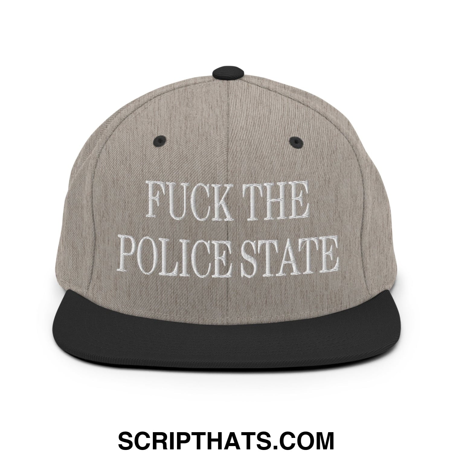Gray snapback hat with black flat bill brim and embroidered white text fuck the police state on front panel