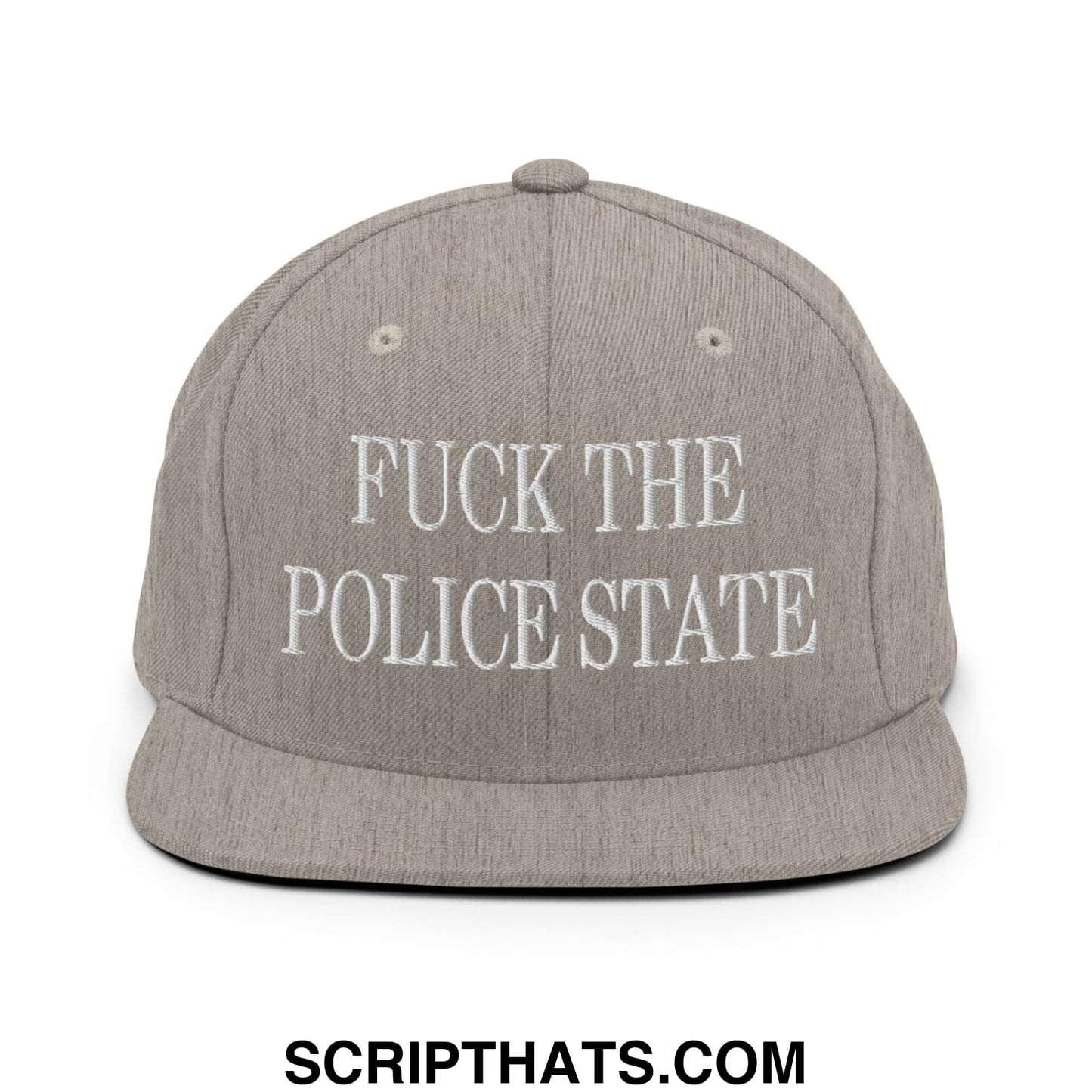 Gray flat bill snapback hat with white embroidered text fuck the police state on front panel