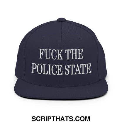 Navy blue snapback hat with white embroidered text fuck the police state flat bill brim design