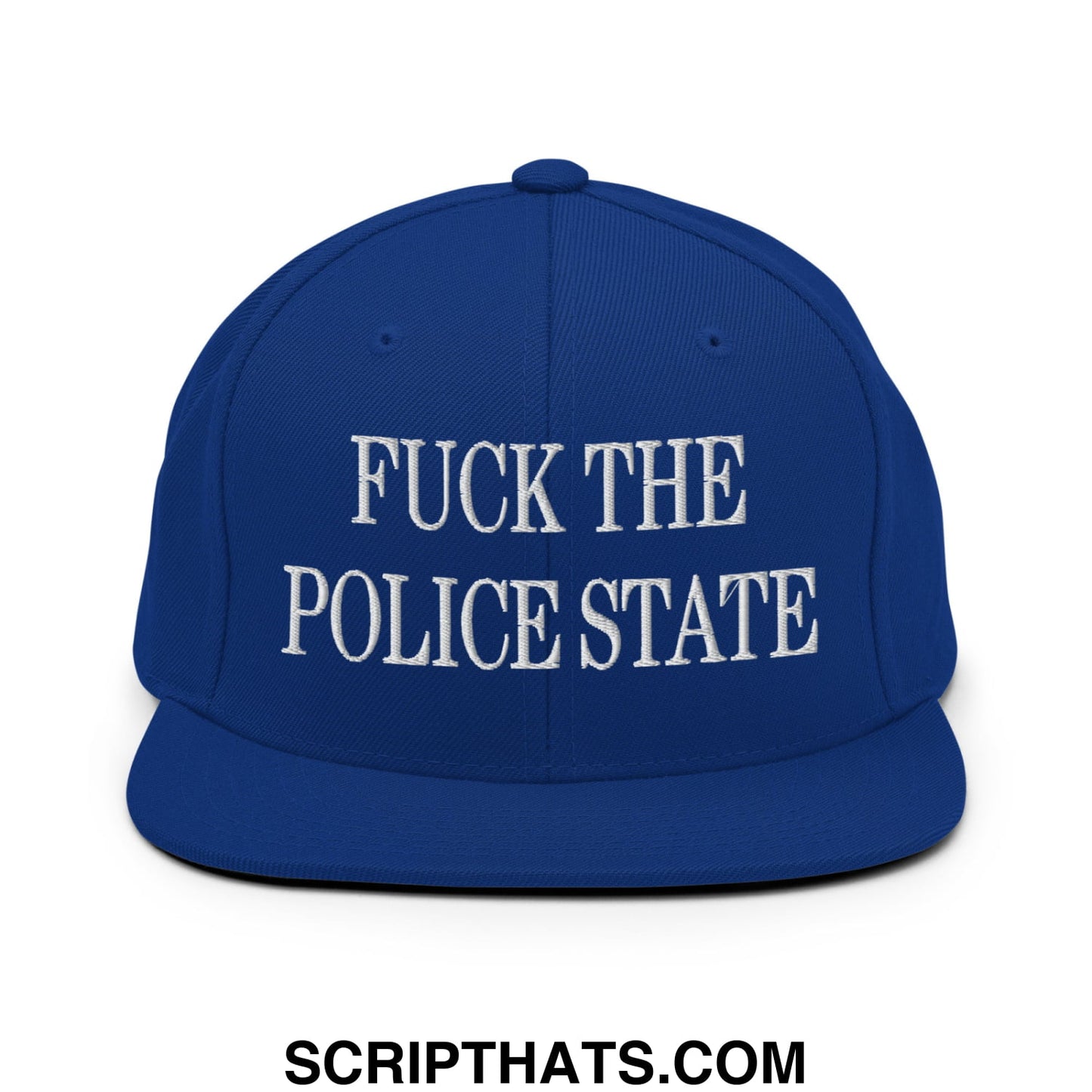 Royal blue flat bill brim snapback hat with white embroidered text reading fuck the police state