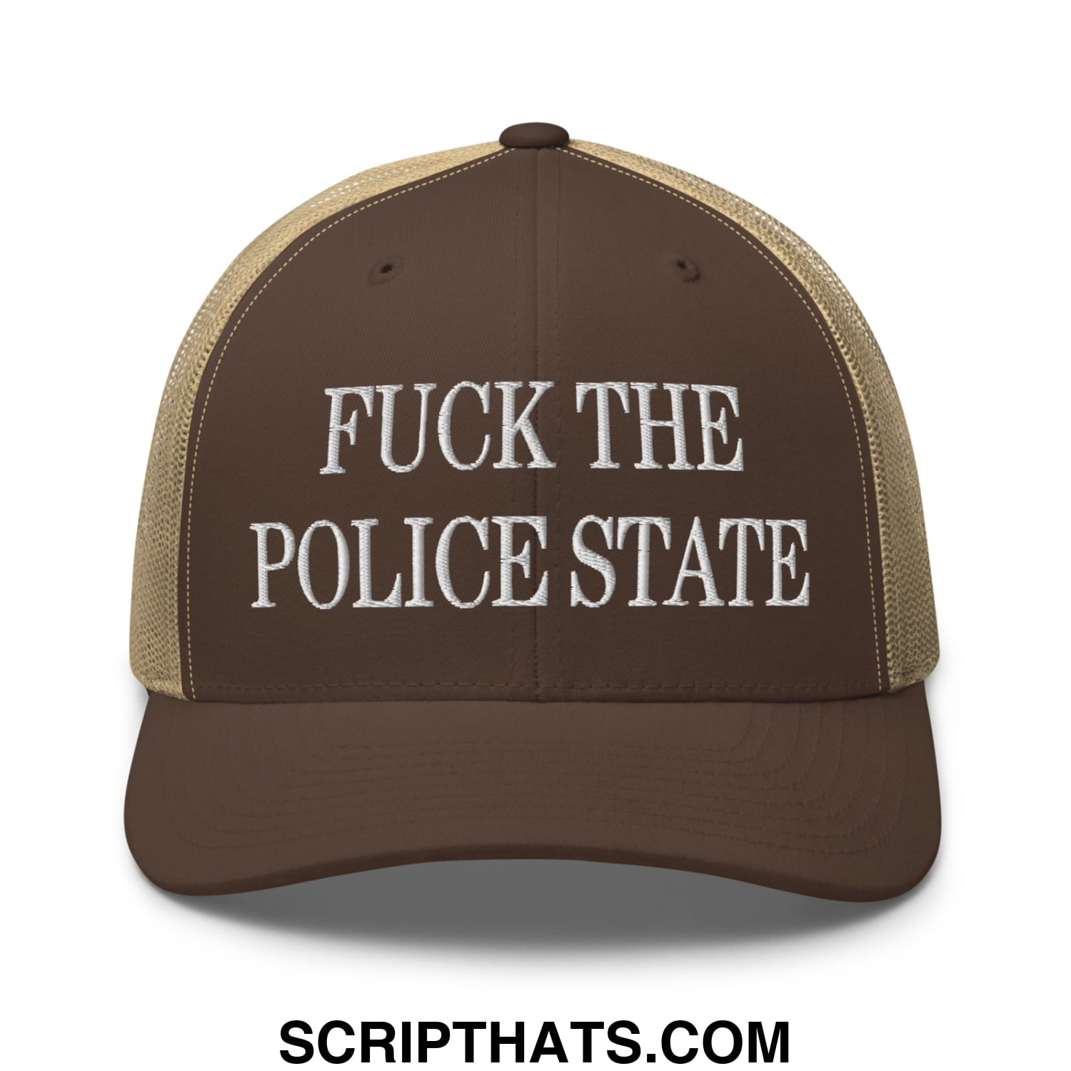 Brown and tan mesh trucker hat with white embroidered fuck the police state text on front panel