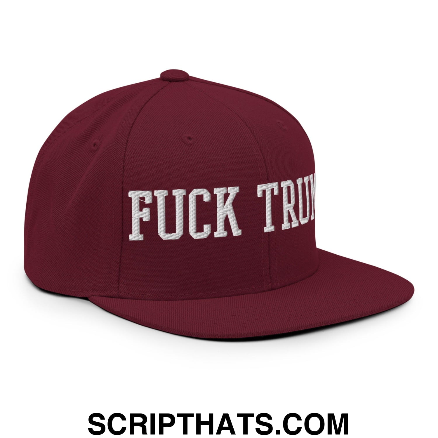 Fuck Trump Embroidered Flat Bill Brim Snapback Hat Maroon