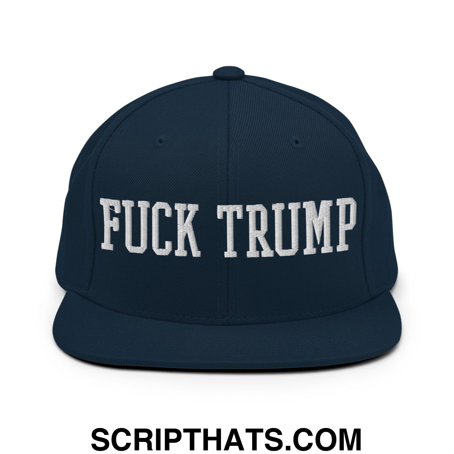 Fuck Trump Embroidered Flat Bill Brim Snapback Hat Dark Navy