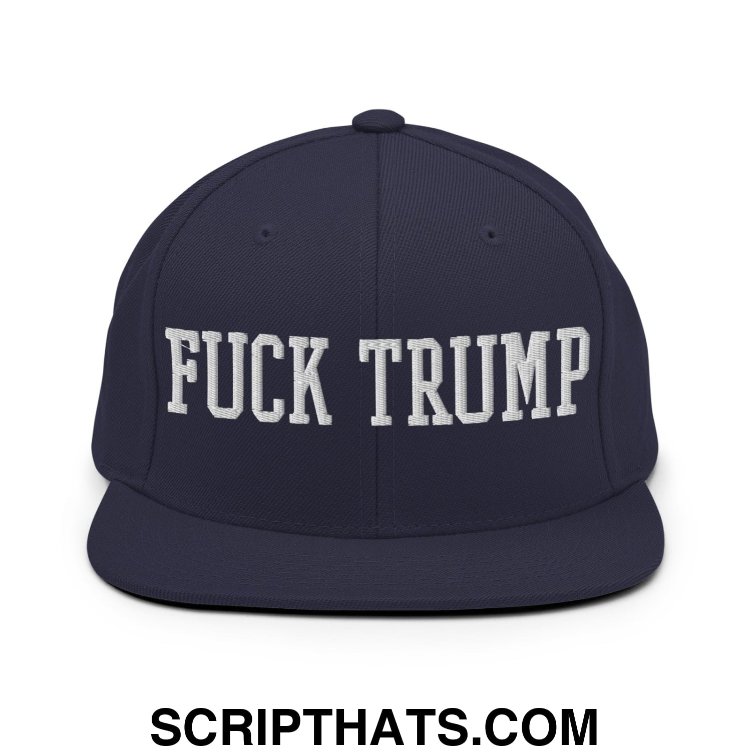 Fuck Trump Embroidered Flat Bill Brim Snapback Hat Navy