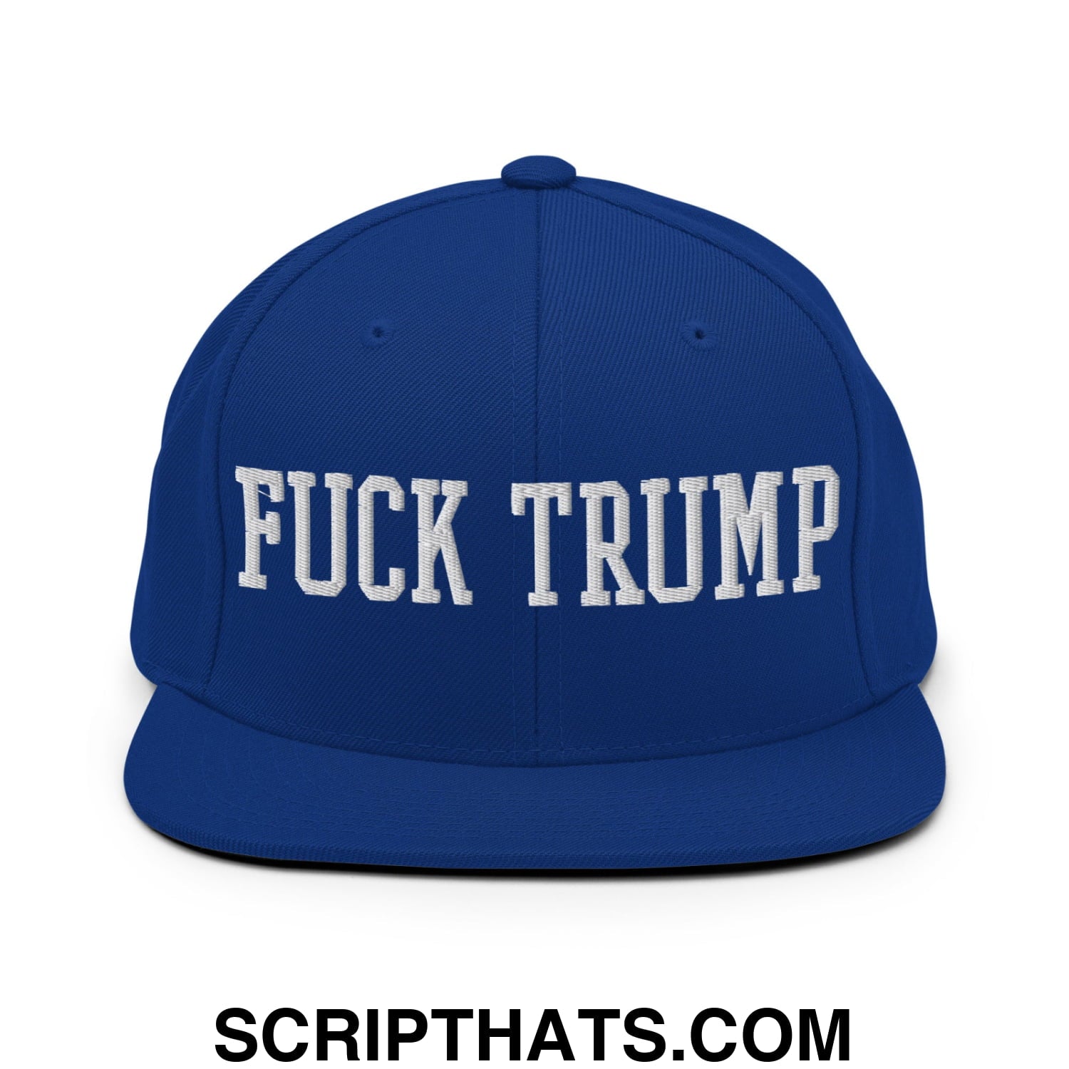 Fuck Trump Embroidered Flat Bill Brim Snapback Hat Royal Blue