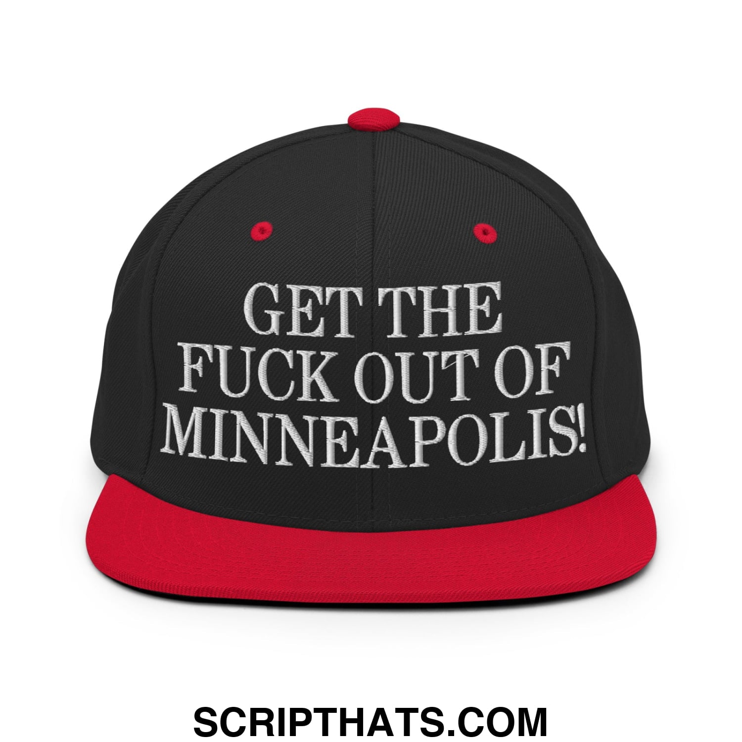 Black and red snapback hat with white embroidered text get the fuck out of minneapolis flat bill brim design