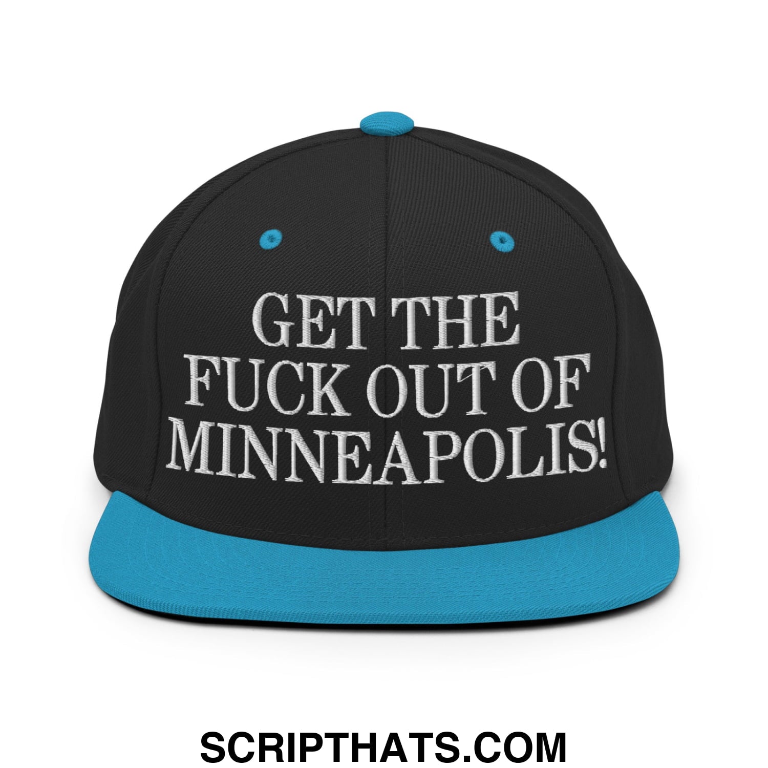 Black snapback hat with teal brim and button featuring white embroidered text get the fuck out of minneapolis