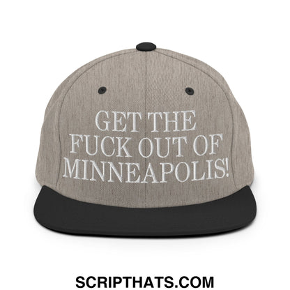 Gray snapback hat with black brim and embroidered white text get the fuck out of minneapolis flat bill brim design