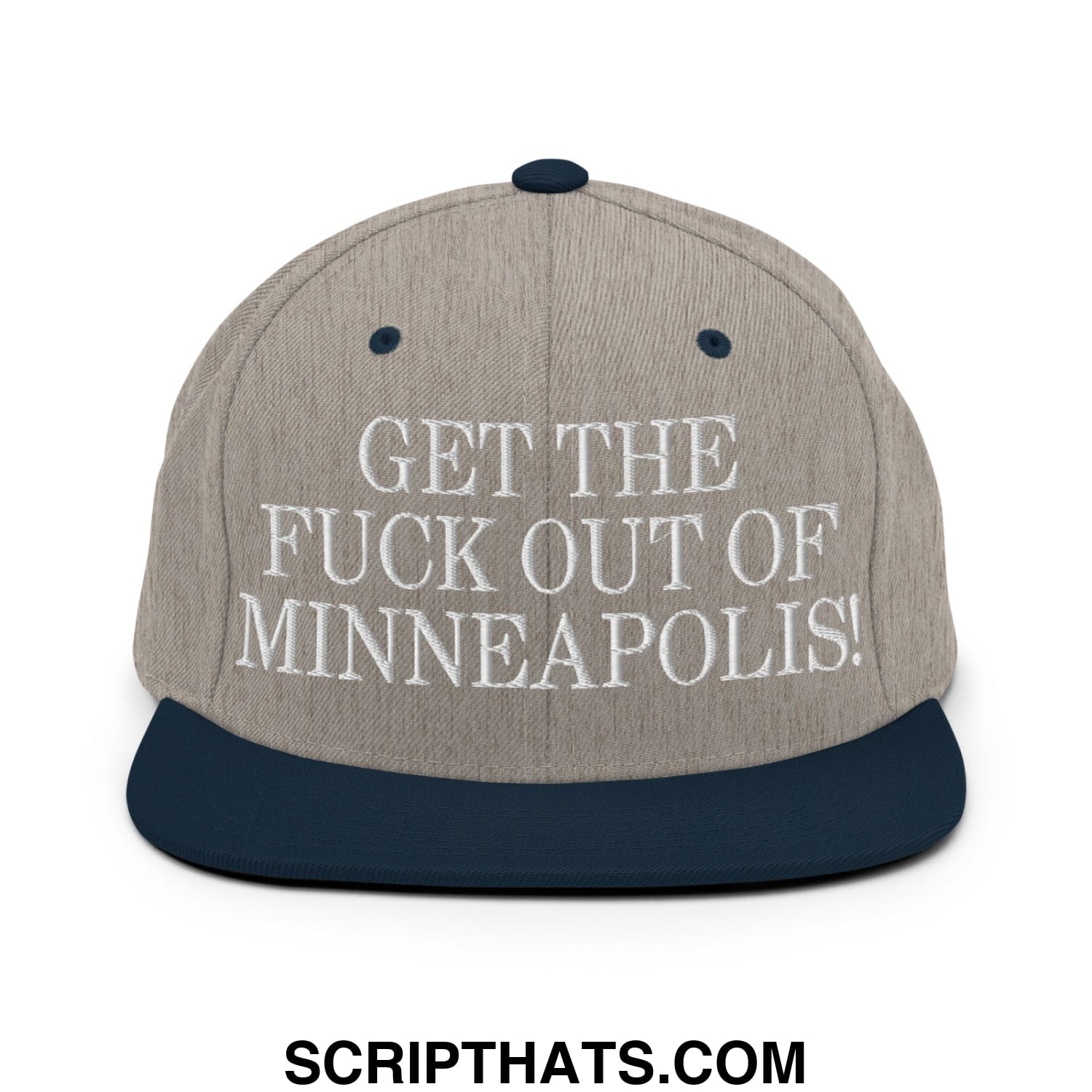 Gray and navy blue snapback cap with white embroidered get the fuck out of minneapolis text on flat bill brim