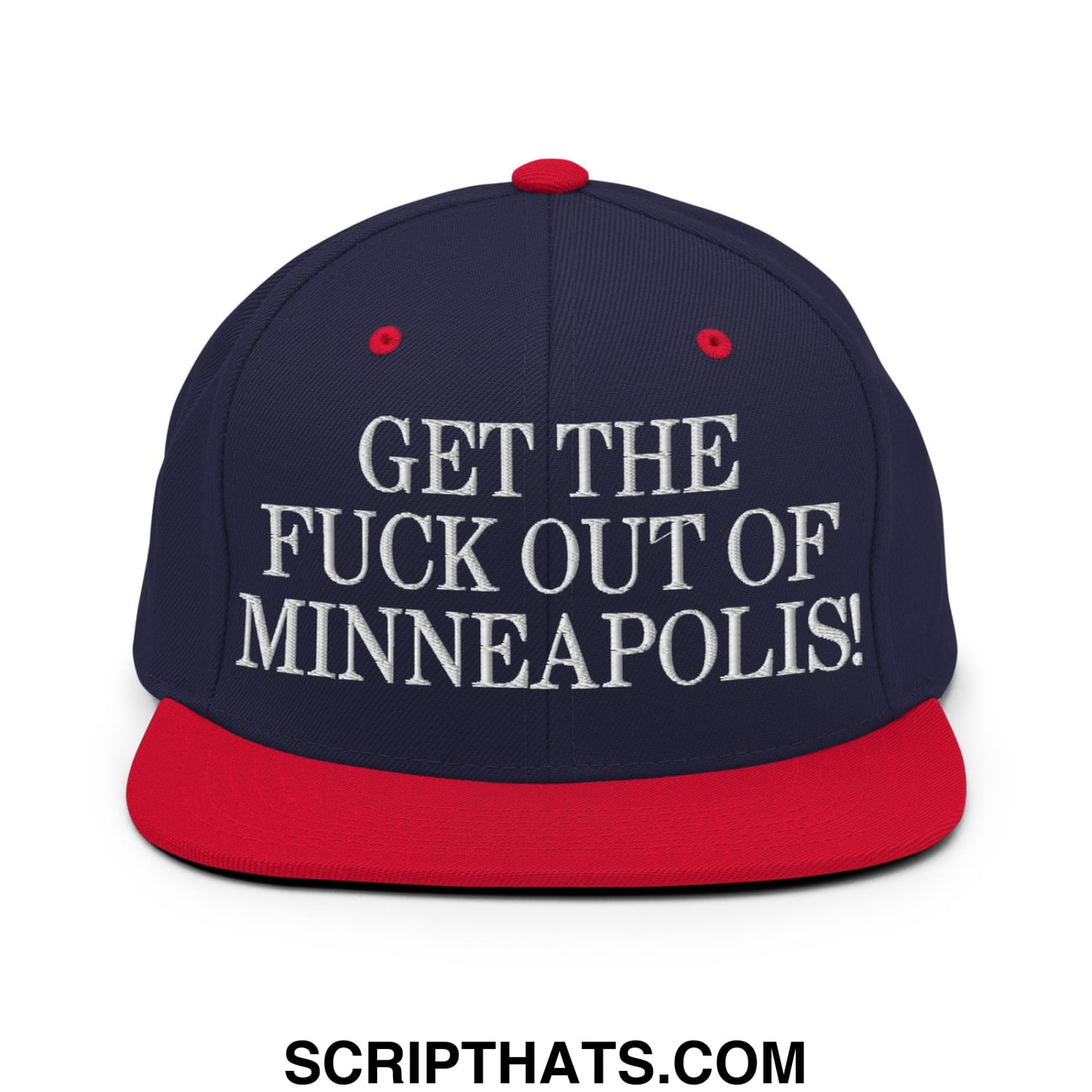 Navy blue snapback cap with red brim and white embroidered get the fuck out of minneapolis text on front panel
