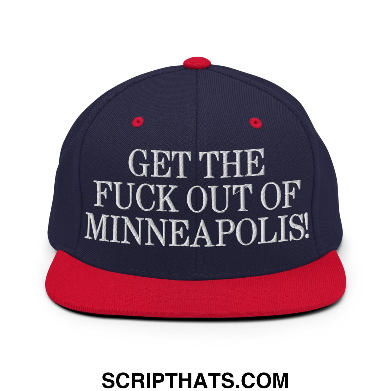 Navy blue snapback cap with red brim and white embroidered get the fuck out of minneapolis text on front panel