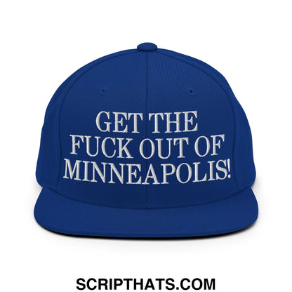 Royal blue snapback hat with white embroidered get the fuck out of Minneapolis text and flat bill brim design